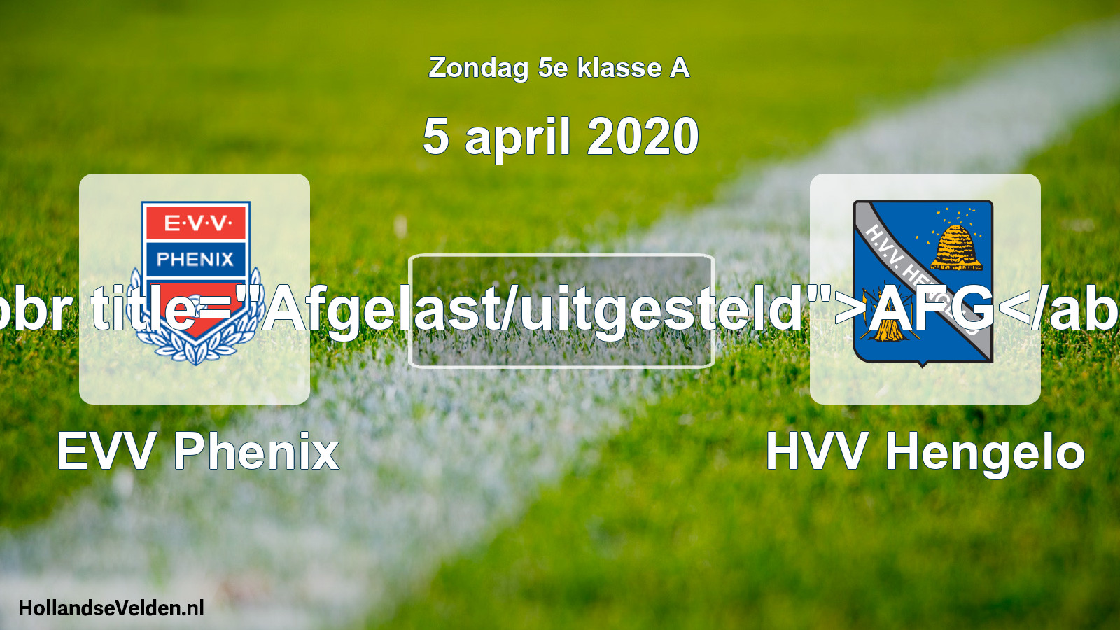 Scheduled Match: EVV Phenix - HVV Hengelo (5 April 2020)