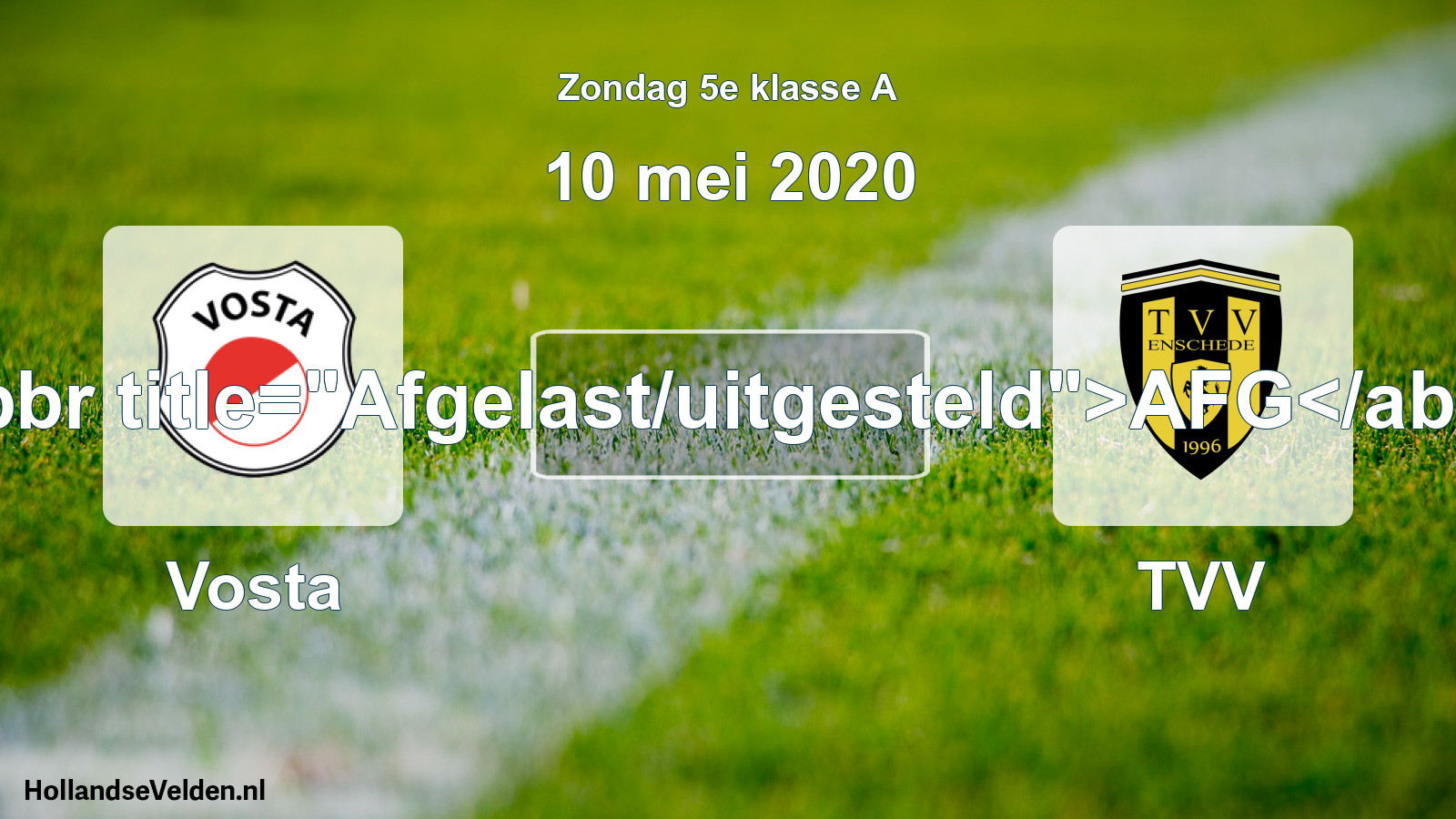 Scheduled Match: Vosta - TVV (10 May 2020)