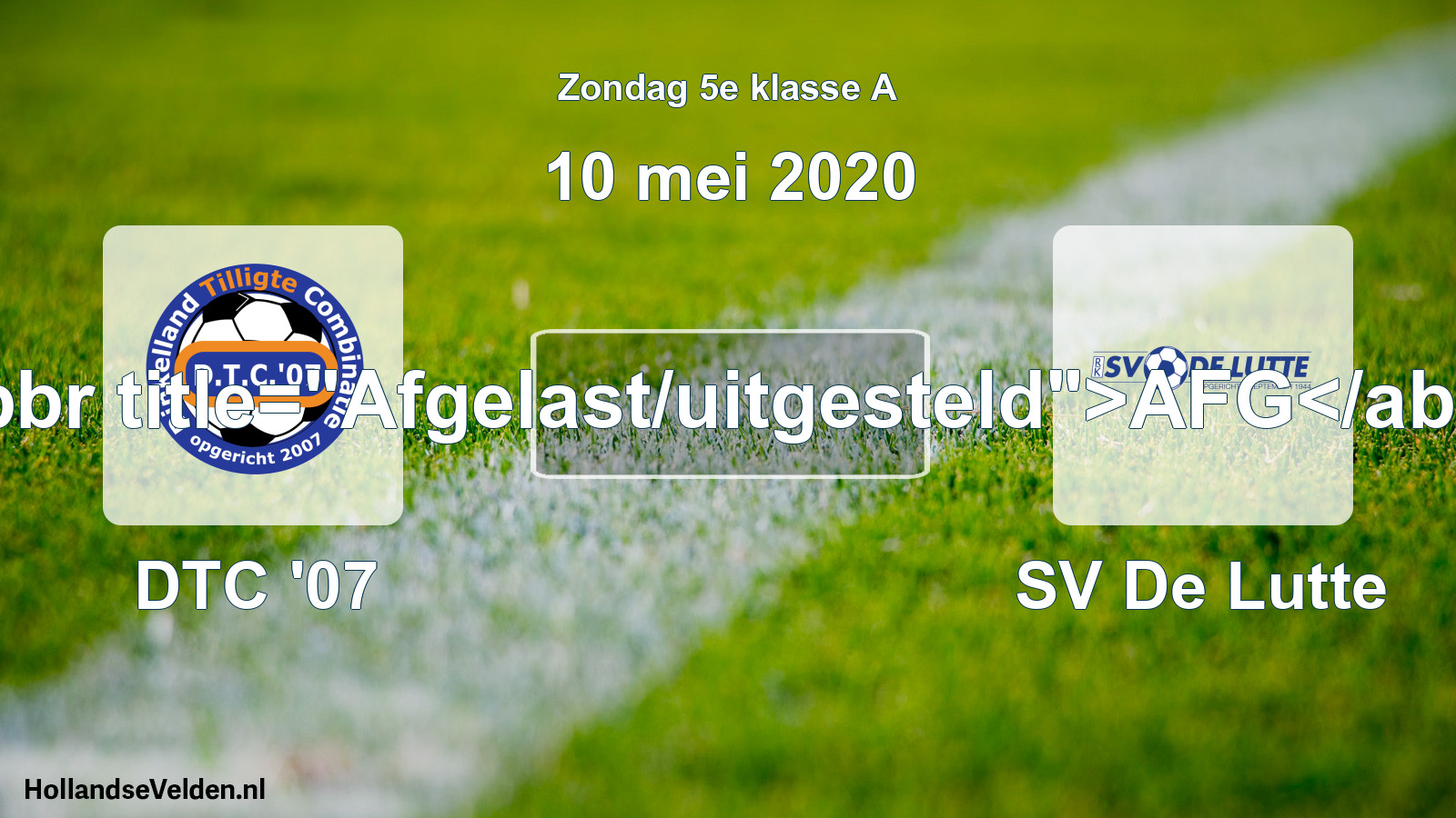 Scheduled Match: DTC '07 - SV De Lutte (10 May 2020)