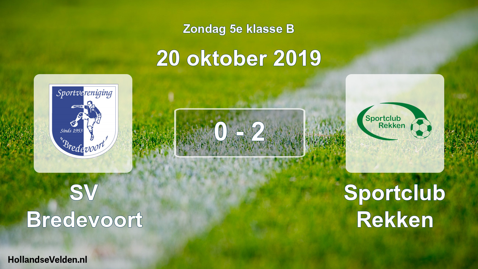Total number of matches played: SV Bredevoort - Sportclub Rekken 0 - 2 (20 October 2019)