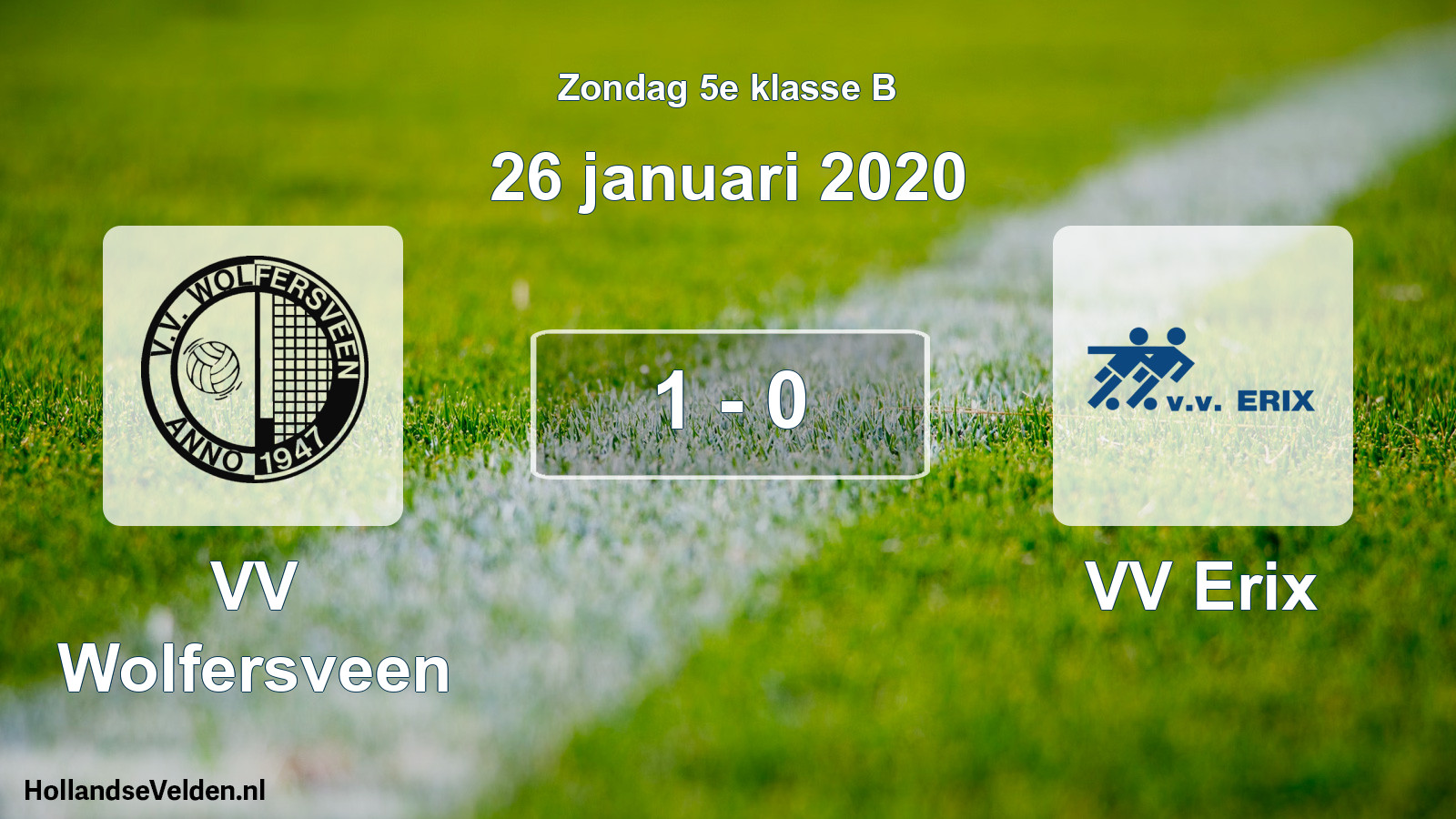 Total number of matches played: VV Wolfersveen - VV Erix 1 - 0 (26 January 2020)