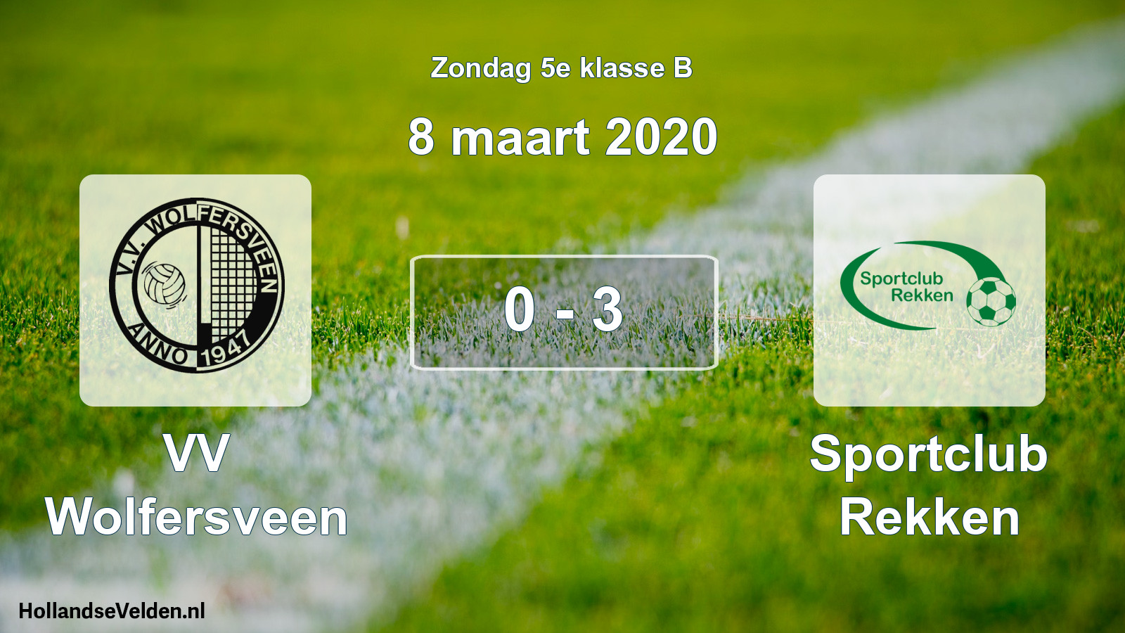 Total number of matches played: VV Wolfersveen - Sportclub Rekken 0 - 3 (8 March 2020)
