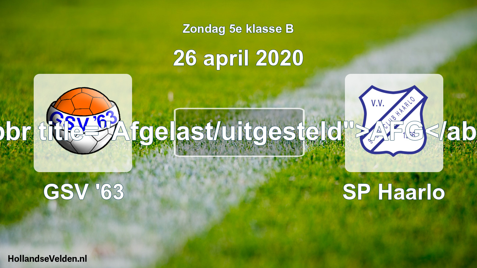 Scheduled Match: GSV '63 - SP Haarlo (26 April 2020)