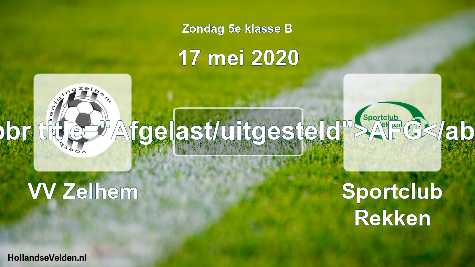 Scheduled Match: VV Zelhem - Sportclub Rekken (17 May 2020)