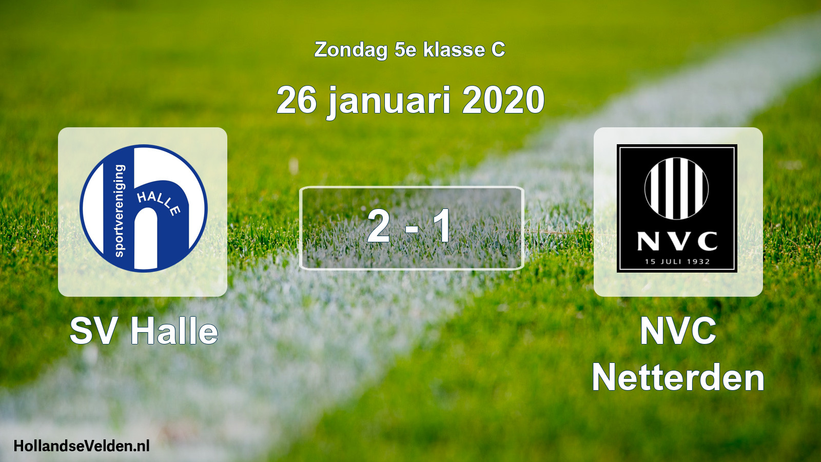Total number of matches played: SV Halle - NVC Netterden 2 - 1 (26 January 2020)