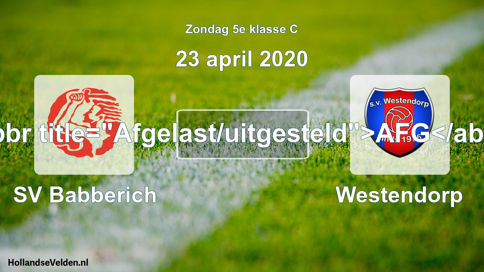 Scheduled Match: SV Babberich - Westendorp (23 April 2020)