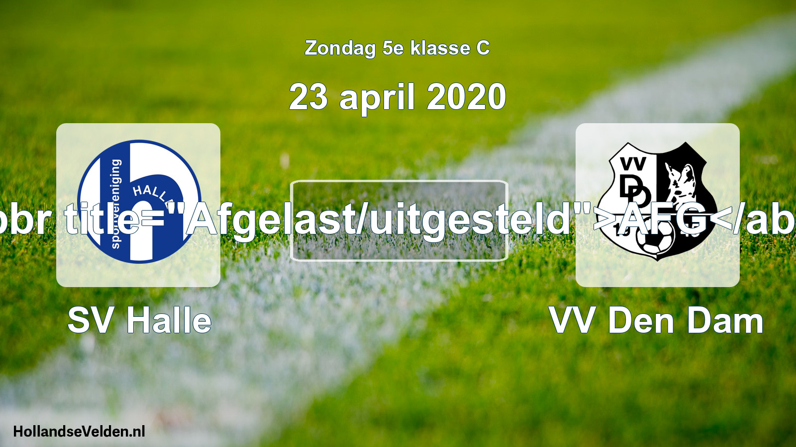 Scheduled Match: SV Halle - VV Den Dam (23 April 2020)