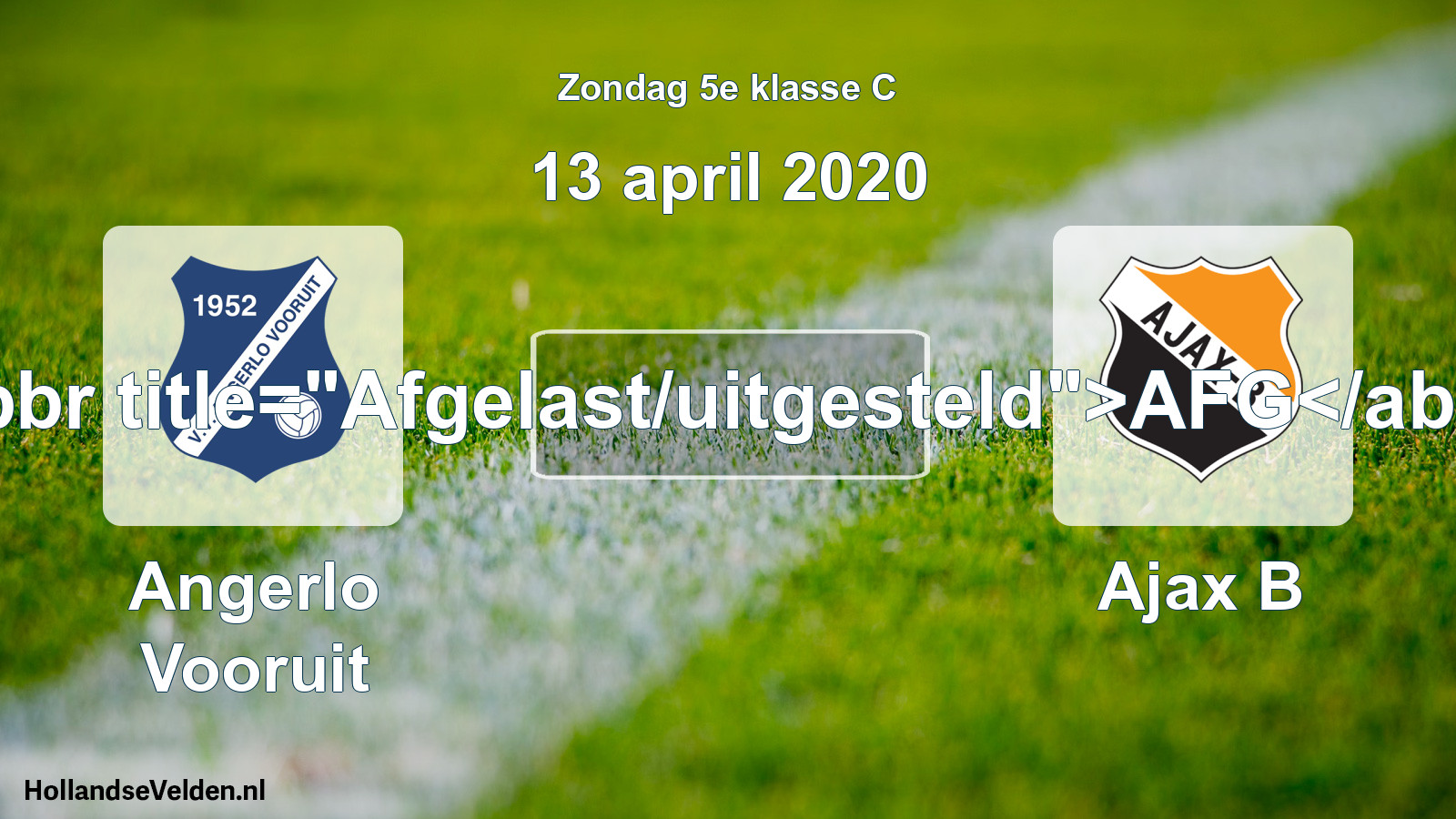 Scheduled Match: Angerlo Vooruit - Ajax B (13 April 2020)