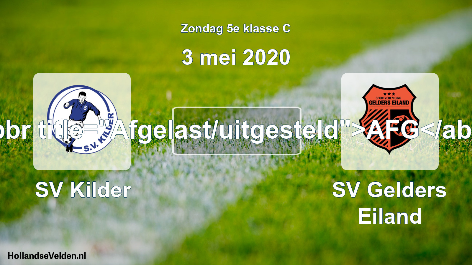 Scheduled Match: SV Kilder - SV Gelders Eiland (3 May 2020)
