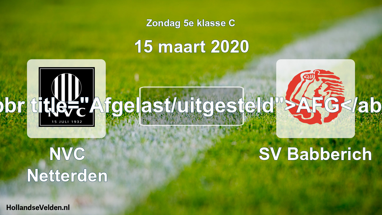 Scheduled Match: NVC Netterden - SV Babberich (15 March 2020)