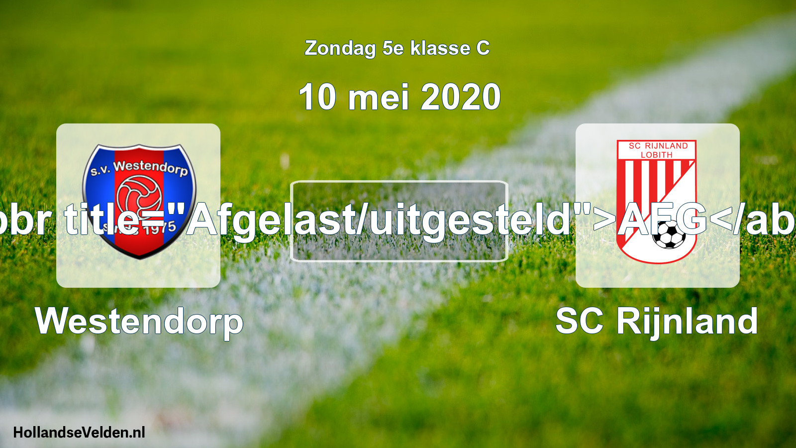 Scheduled Match: Westendorp - SC Rijnland (10 May 2020)