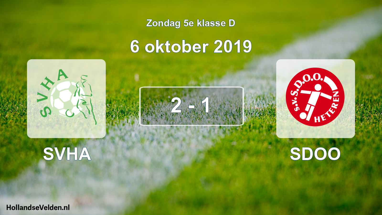 Total number of matches played: SVHA - SDOO 2 - 1 (6 October 2019)