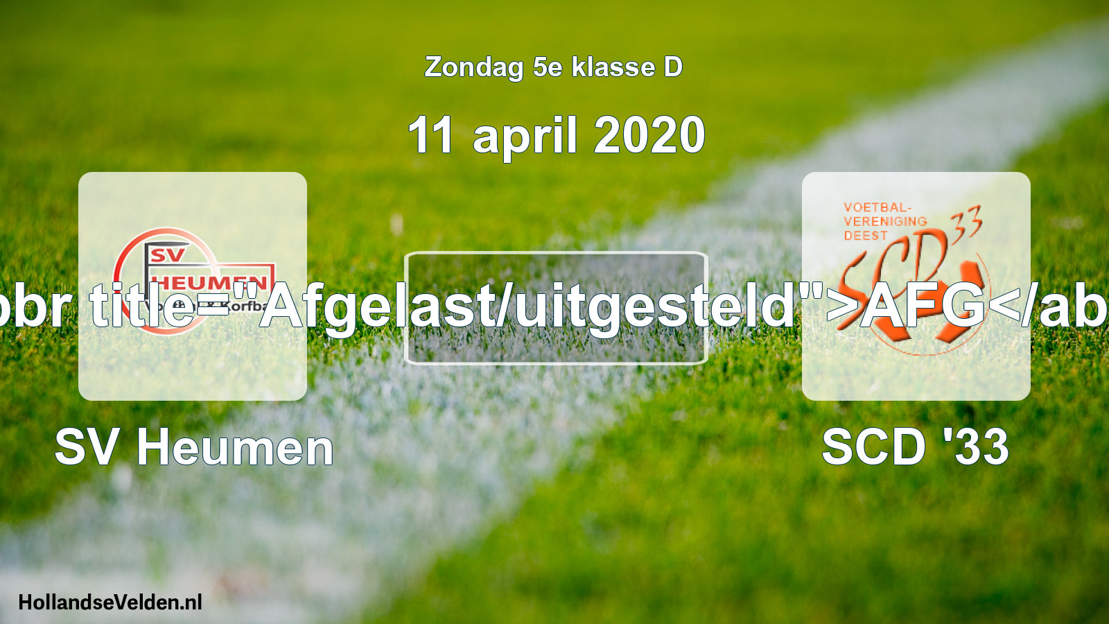Scheduled Match: SV Heumen - SCD '33 (11 April 2020)