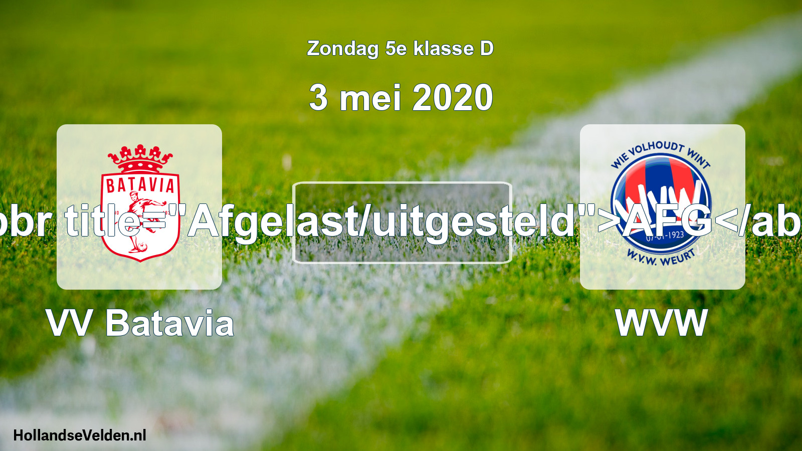 Scheduled Match: VV Batavia - WVW (3 May 2020)
