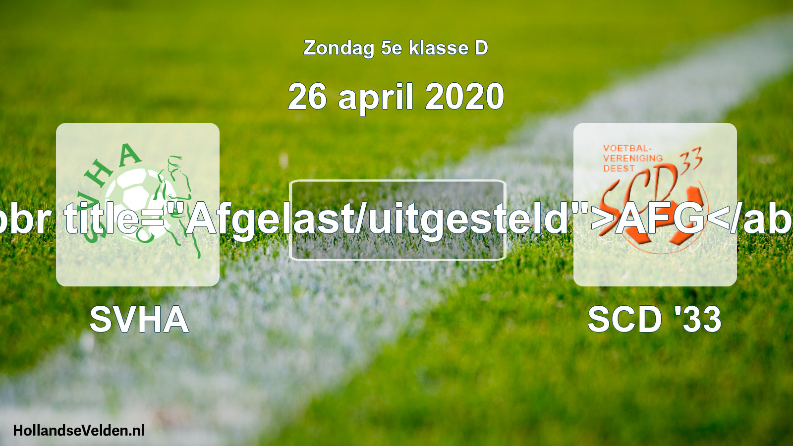 Scheduled Match: SVHA - SCD '33 (26 April 2020)