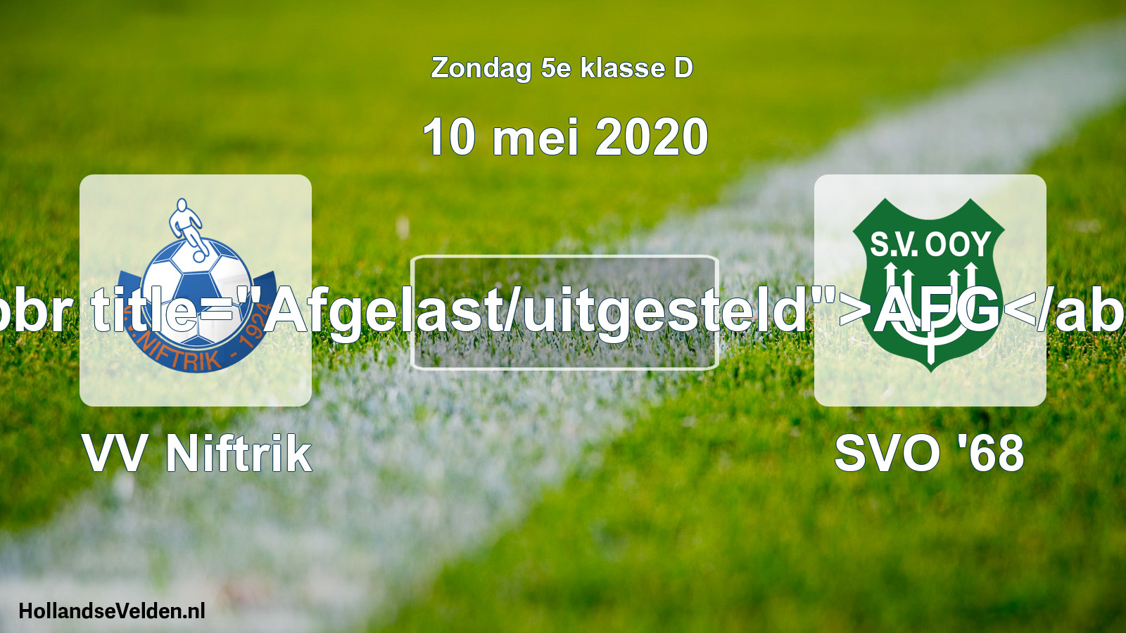 Scheduled Match: VV Niftrik - SVO '68 (10 May 2020)