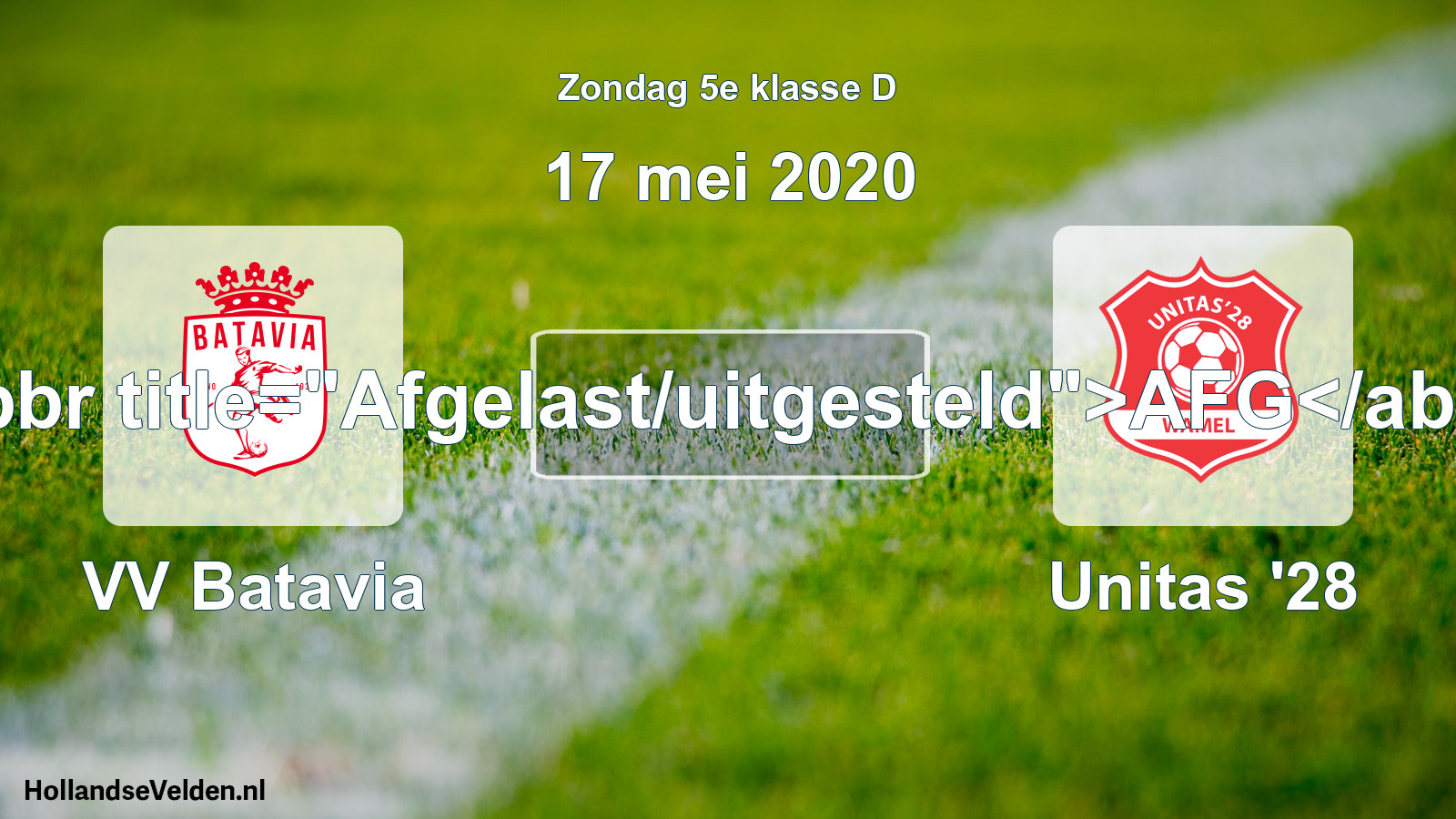 Scheduled Match: VV Batavia - Unitas '28 (17 May 2020)