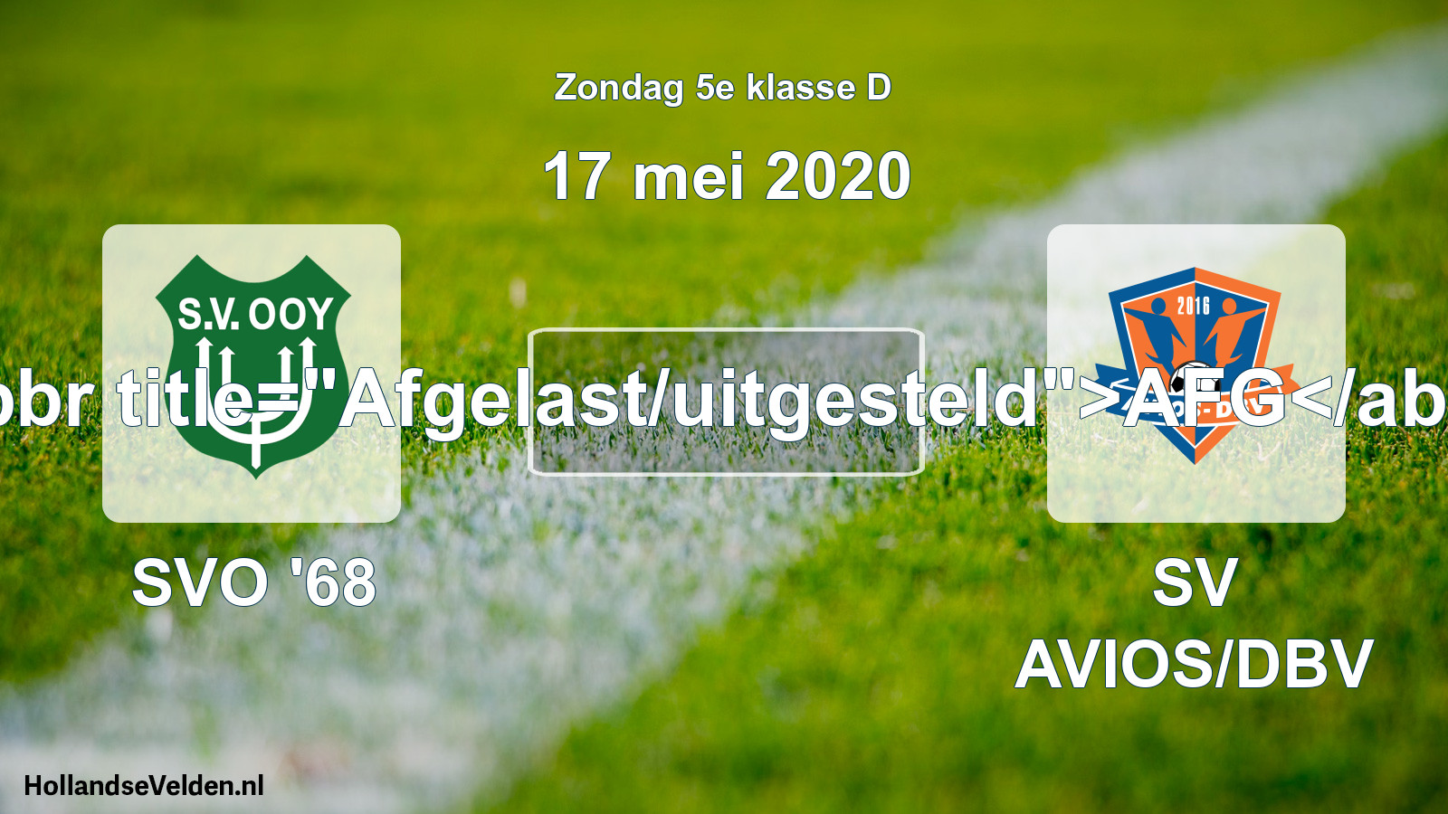 Scheduled Match: SVO '68 - SV AVIOS/DBV (17 May 2020)
