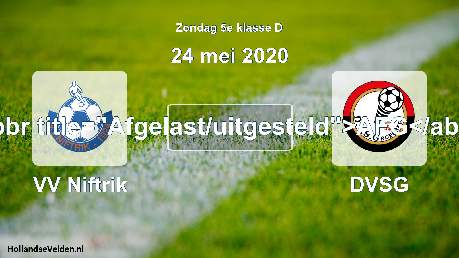 Scheduled Match: VV Niftrik - DVSG (24 May 2020)