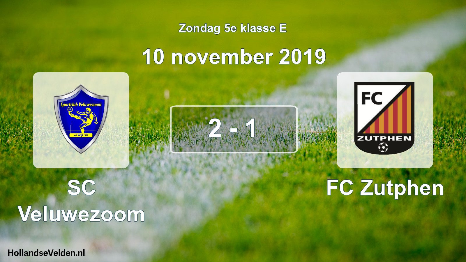 Total number of matches played: SC Veluwezoom - FC Zutphen 2 - 1 (10 November 2019)