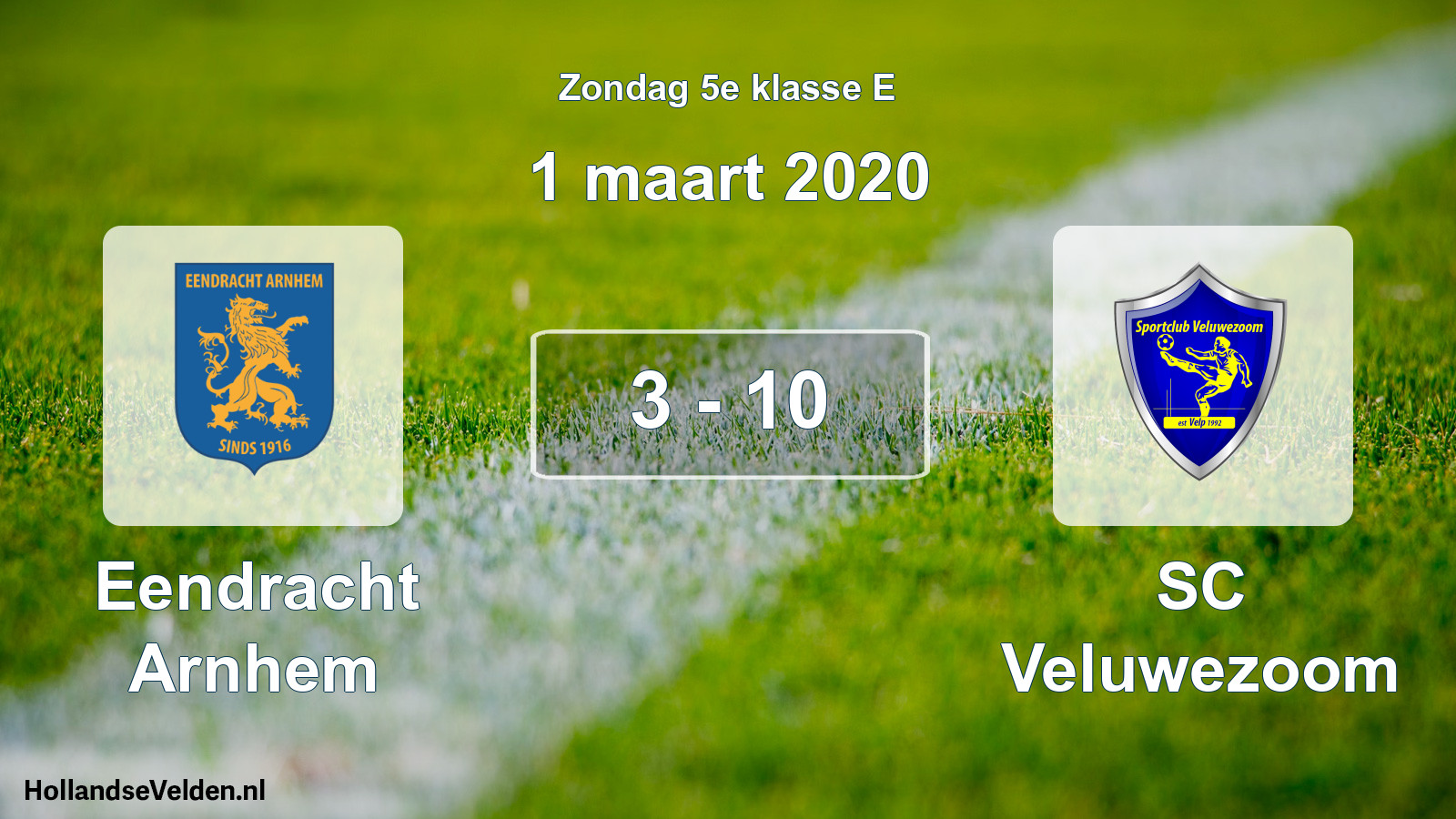 Total number of matches played: Eendracht Arnhem - SC Veluwezoom 3 - 10 (1 March 2020)