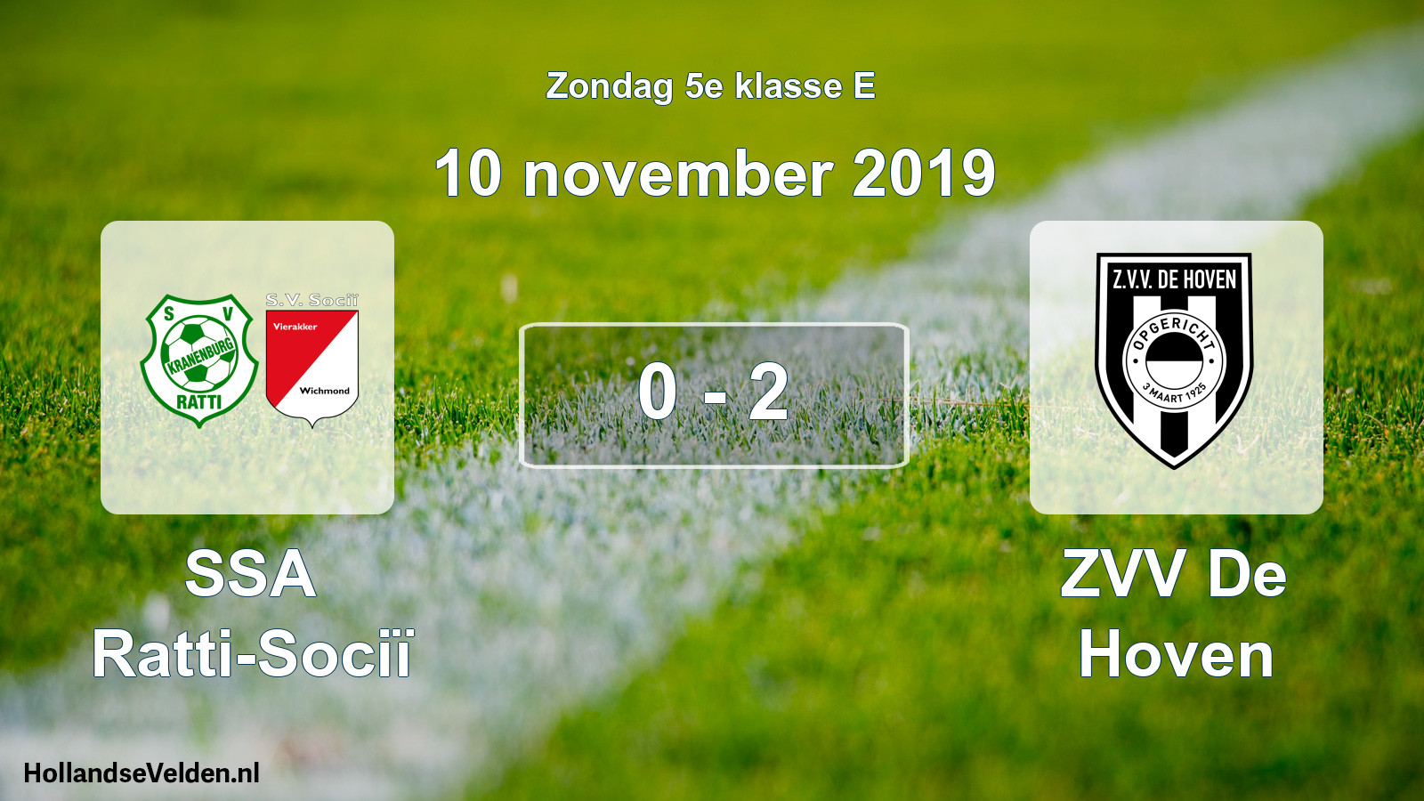 Total number of matches played: SSA Ratti-Sociï - ZVV De Hoven 0 - 2 (10 November 2019)
