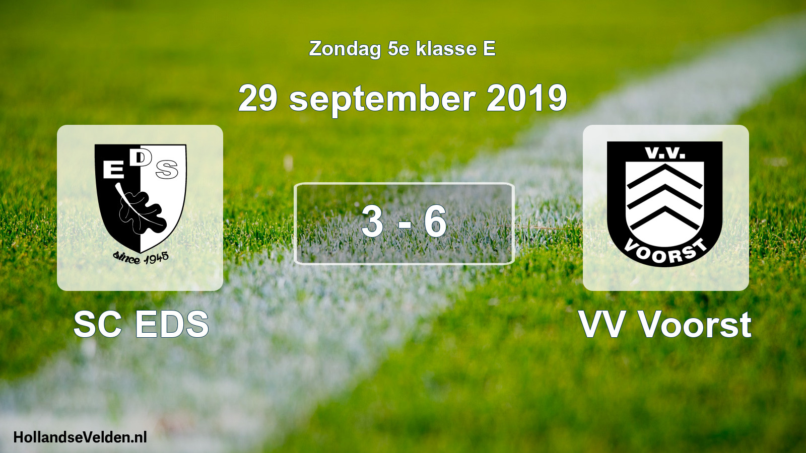 Total number of matches played: SC EDS - VV Voorst 3 - 6 (29 September 2019)