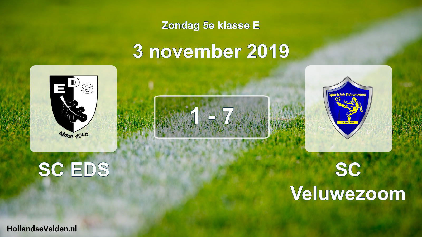 Total number of matches played: SC EDS - SC Veluwezoom 1 - 7 (3 November 2019)