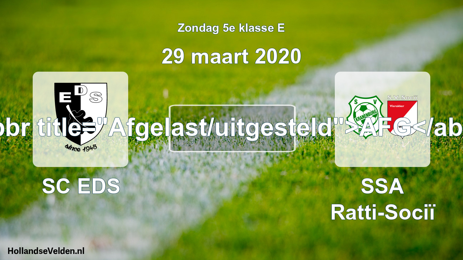Scheduled Match: SC EDS - SSA Ratti-Sociï (29 March 2020)