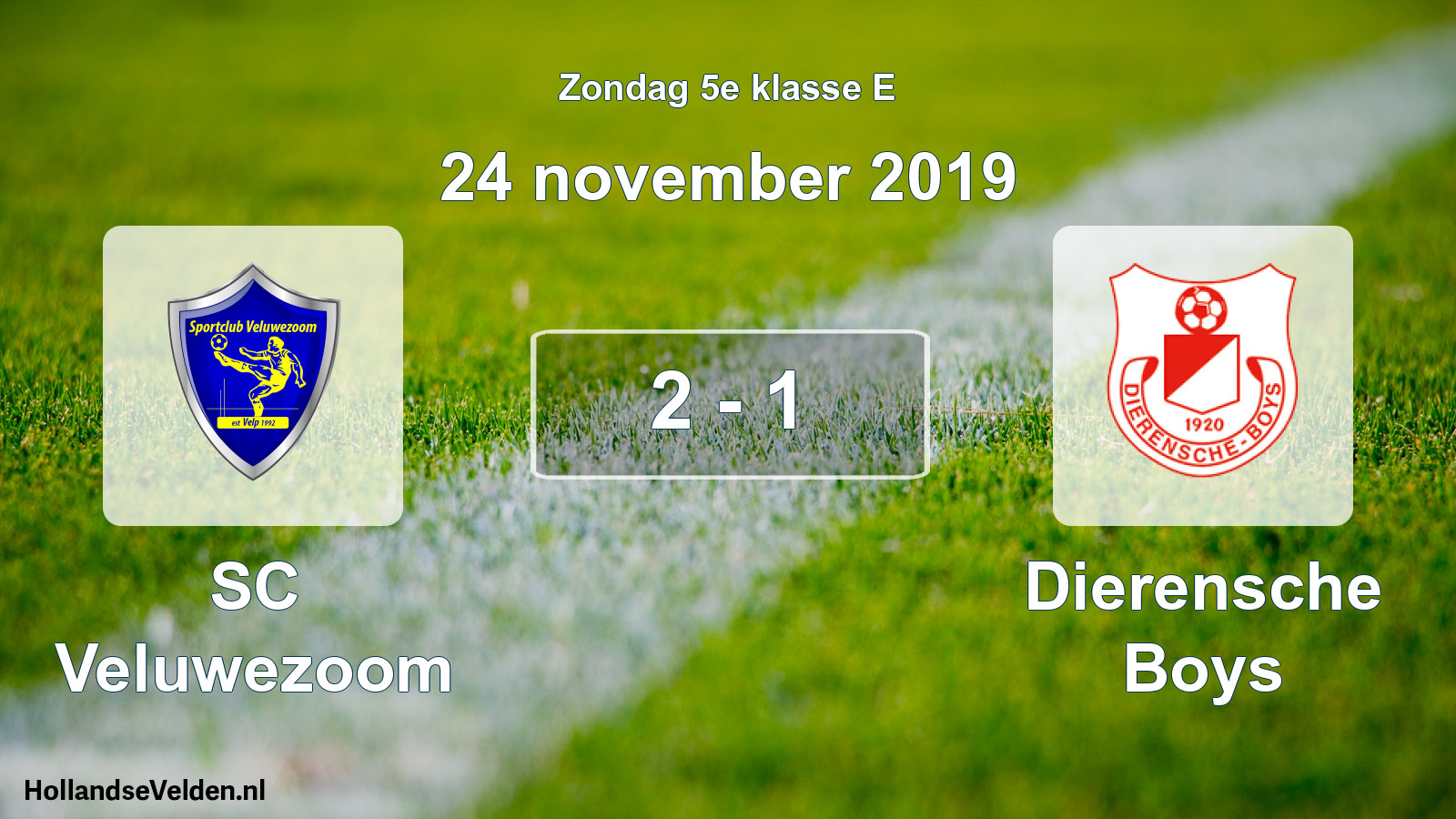Total number of matches played: SC Veluwezoom - Dierensche Boys 2 - 1 (24 November 2019)