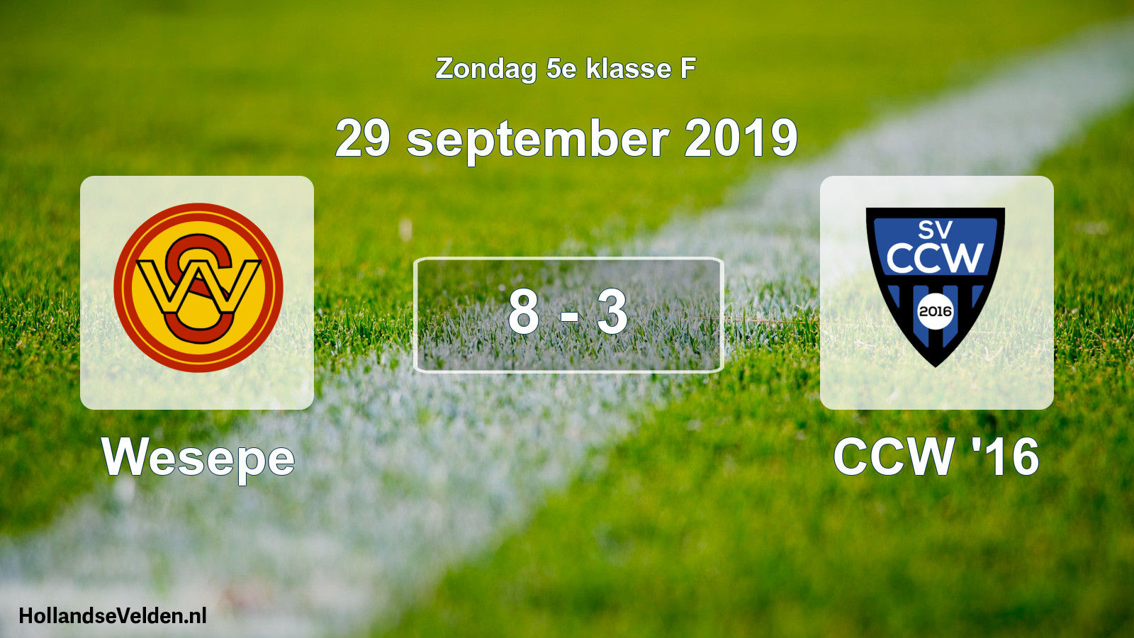 Total number of matches played: Wesepe - CCW '16 8 - 3 (29 September 2019)