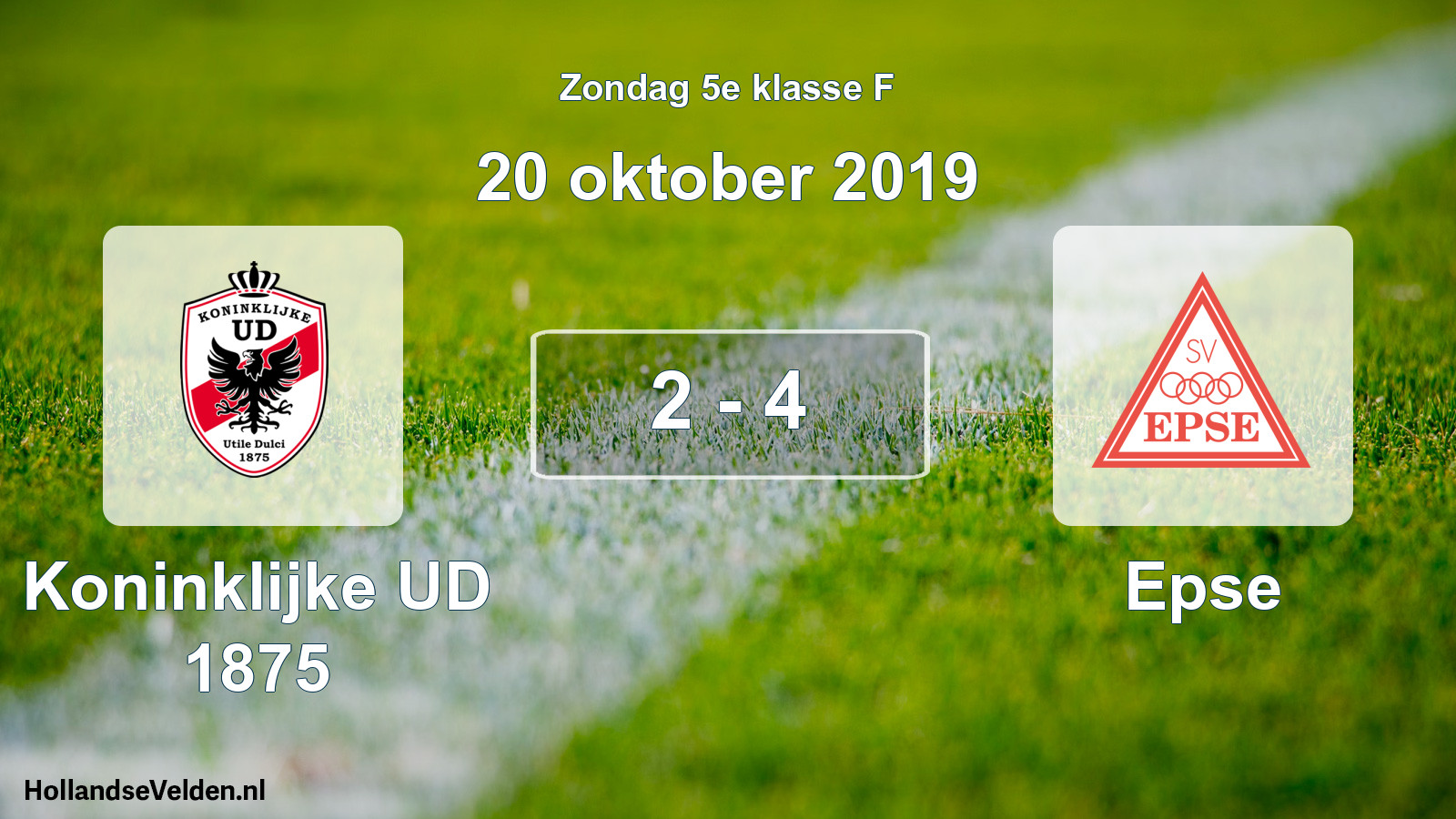Total number of matches played: Koninklijke UD 1875 - Epse 2 - 4 (20 October 2019)