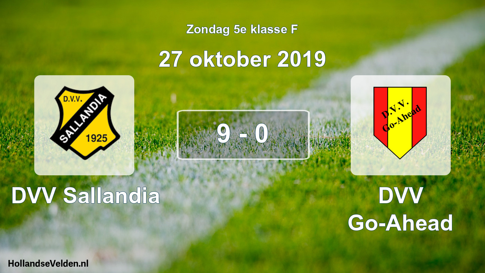 Total number of matches played: DVV Sallandia - DVV Go-Ahead 9 - 0 (27 October 2019)