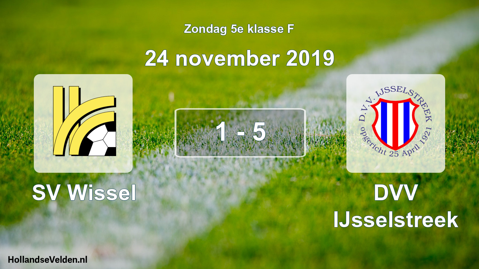 Total number of matches played: SV Wissel - DVV IJsselstreek 1 - 5 (24 November 2019)