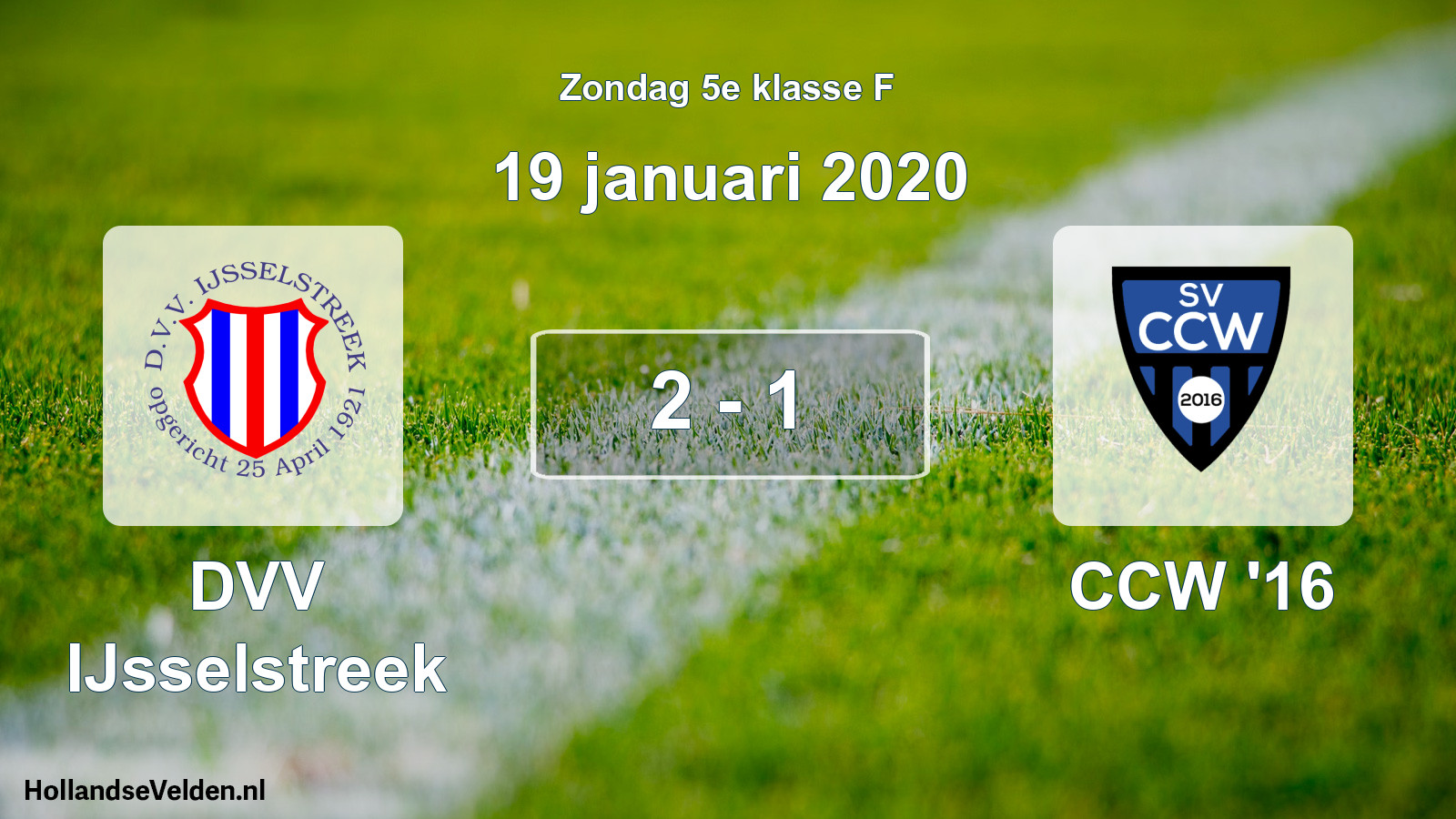 Total number of matches played: DVV IJsselstreek - CCW '16 2 - 1 (19 January 2020)
