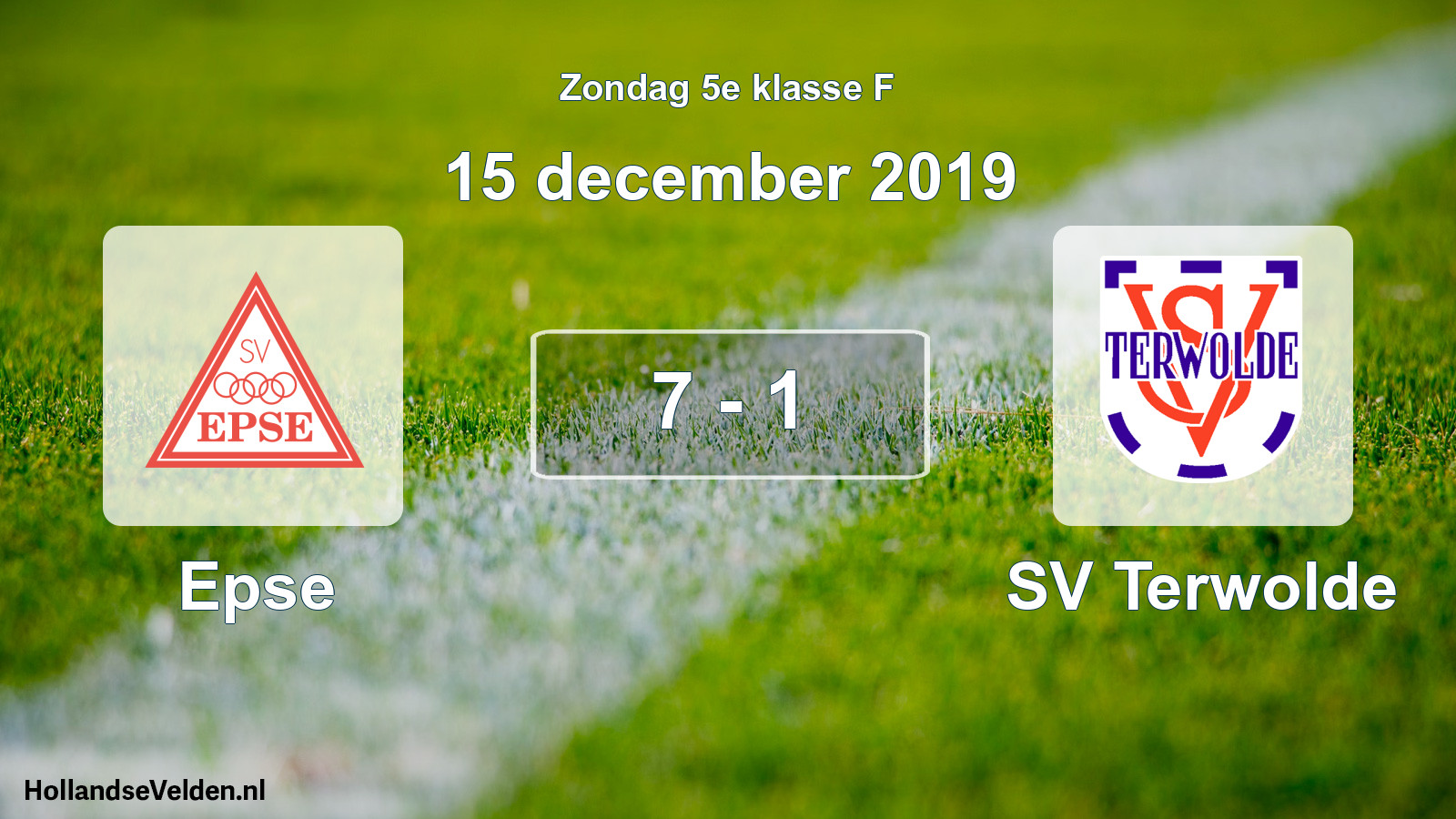 Total number of matches played: Epse - SV Terwolde 7 - 1 (15 December 2019)
