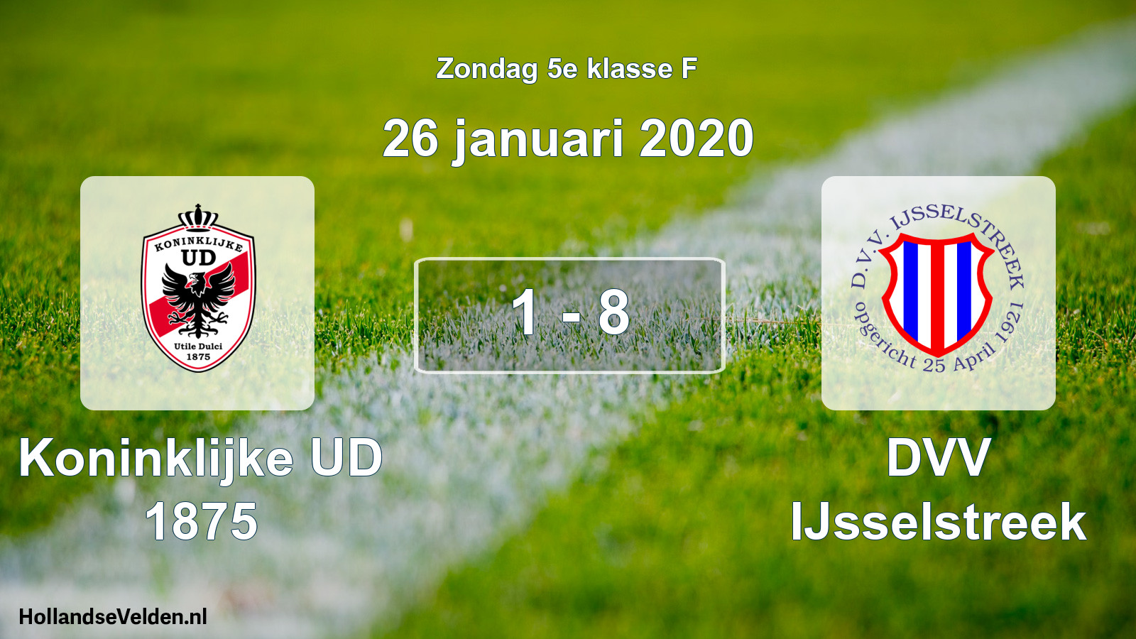 Total number of matches played: Koninklijke UD 1875 - DVV IJsselstreek 1 - 8 (26 January 2020)