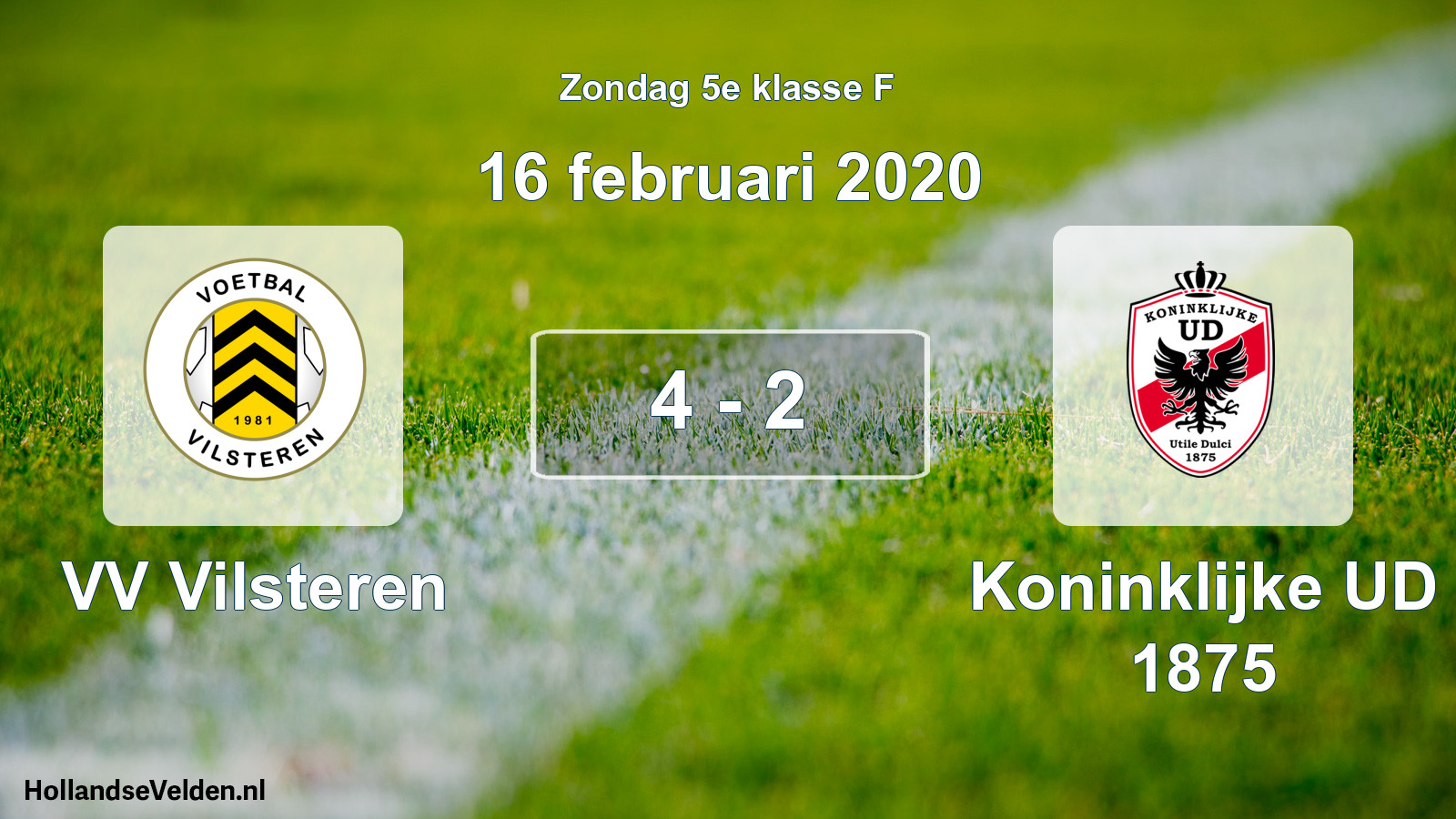 Total number of matches played: VV Vilsteren - Koninklijke UD 1875 4 - 2 (16 February 2020)