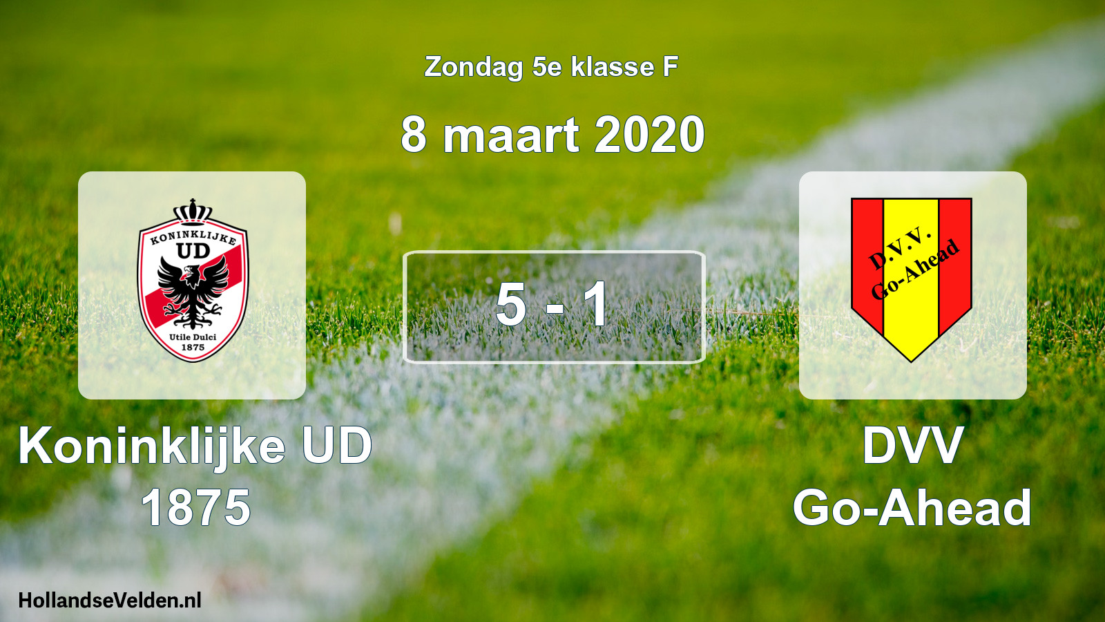 Total number of matches played: Koninklijke UD 1875 - DVV Go-Ahead 5 - 1 (8 March 2020)