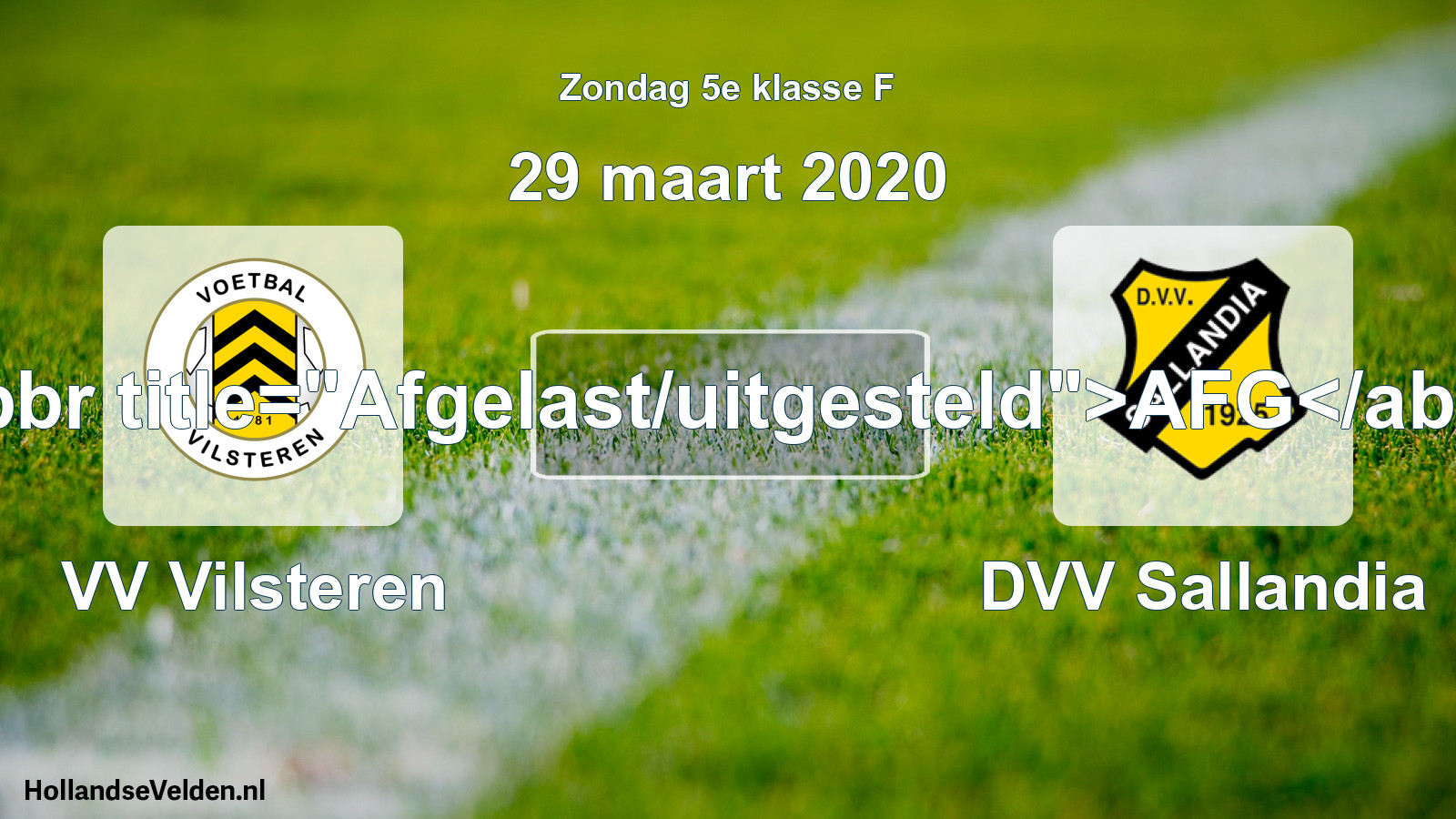 Scheduled Match: VV Vilsteren - DVV Sallandia (29 March 2020)