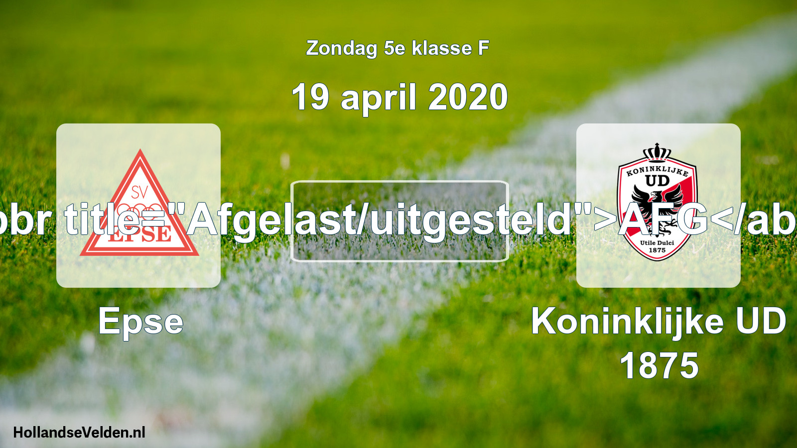 Scheduled Match: Epse - Koninklijke UD 1875 (19 April 2020)