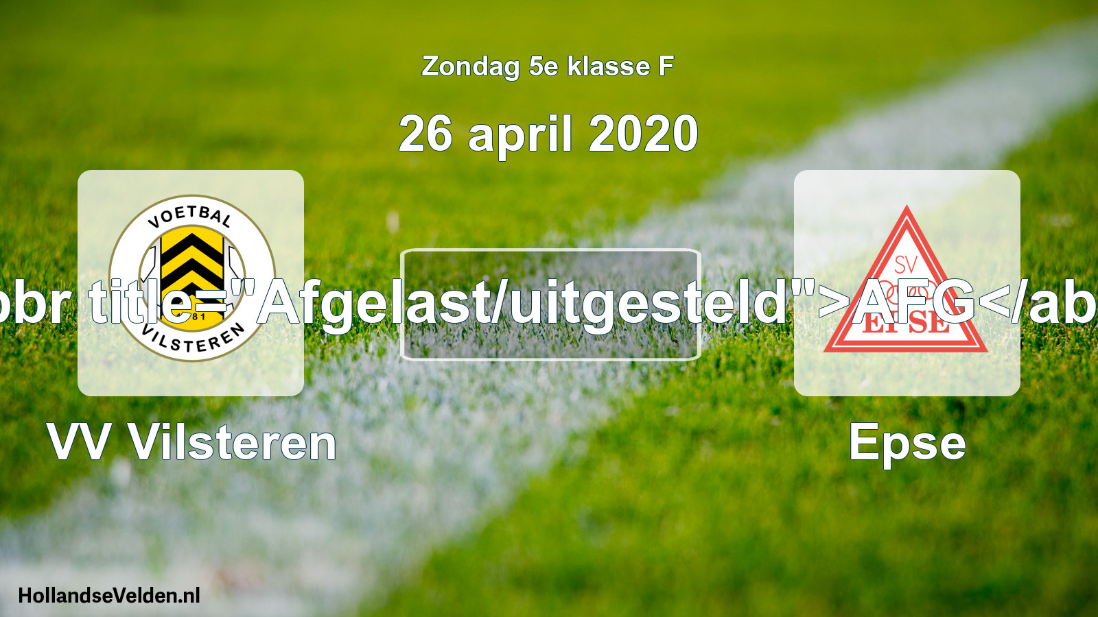 Scheduled Match: VV Vilsteren - Epse (26 April 2020)