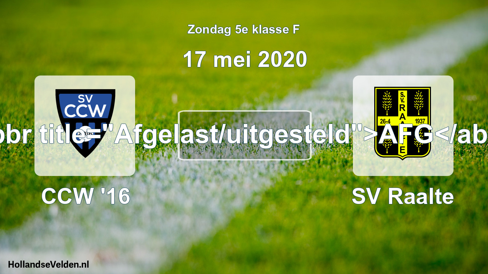 Scheduled Match: CCW '16 - SV Raalte (17 May 2020)