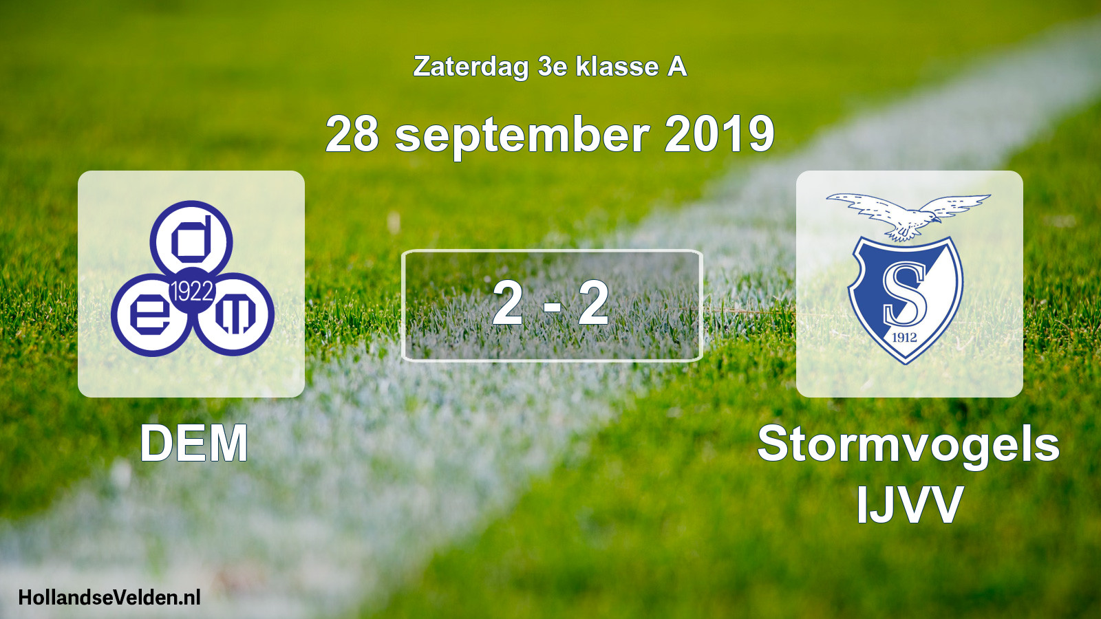 Total number of matches played: DEM - Stormvogels IJVV 2 - 2 (28 September 2019)