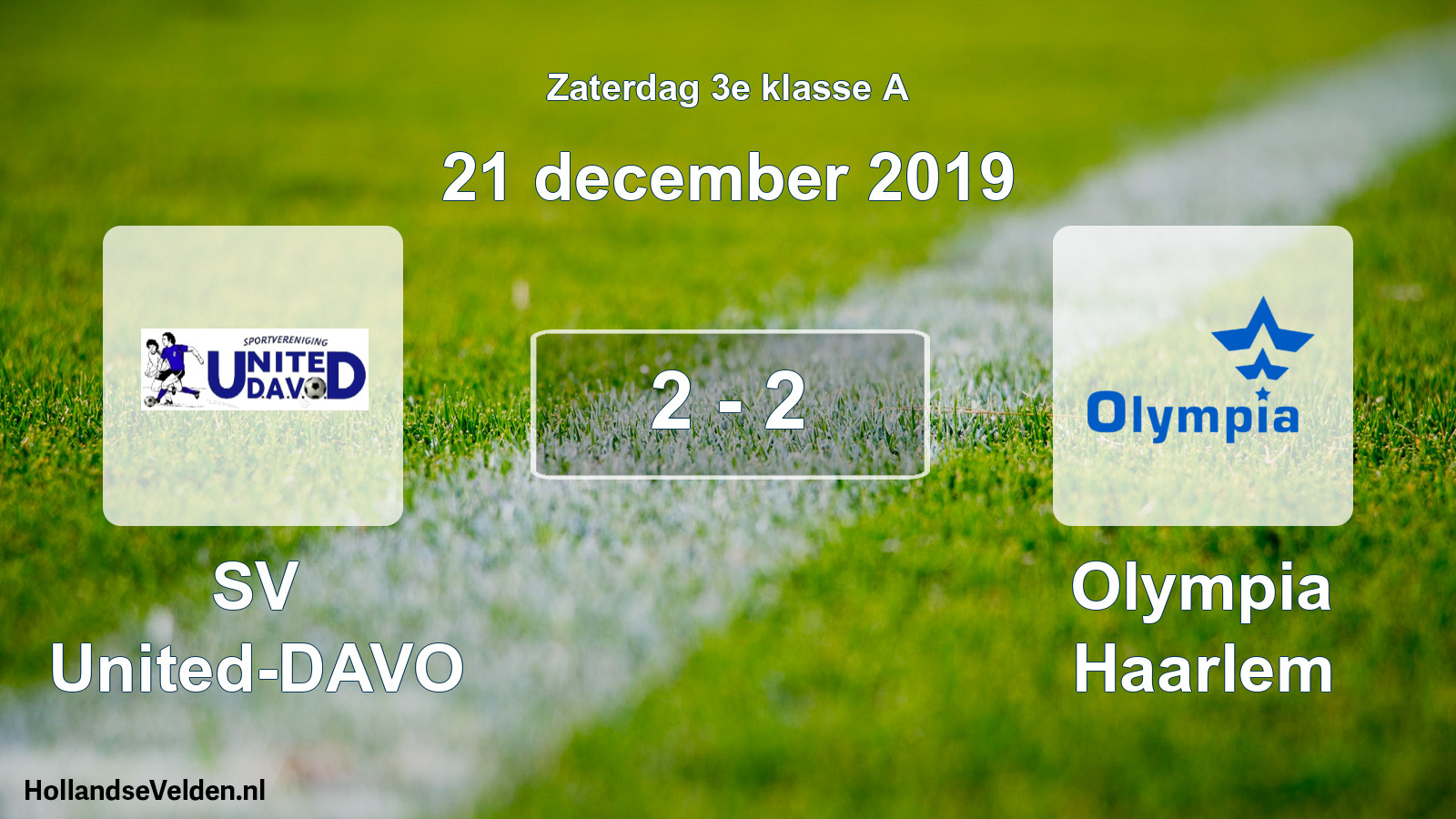Total number of matches played: SV United-DAVO - Olympia Haarlem 2 - 2 (21 December 2019)