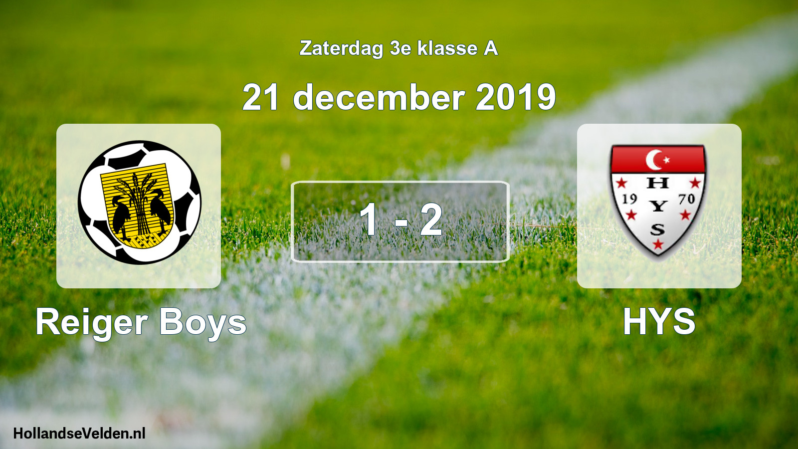 Total number of matches played: Reiger Boys - HYS 1 - 2 (21 December 2019)