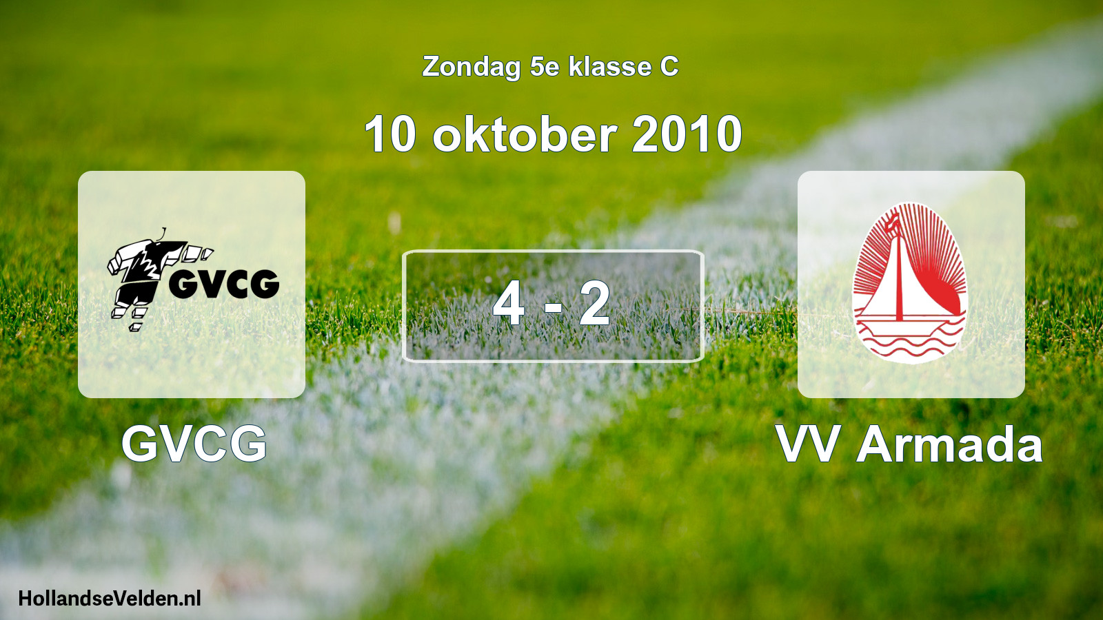 Total number of matches played: GVCG - VV Armada 4 - 2 (10 October 2010)