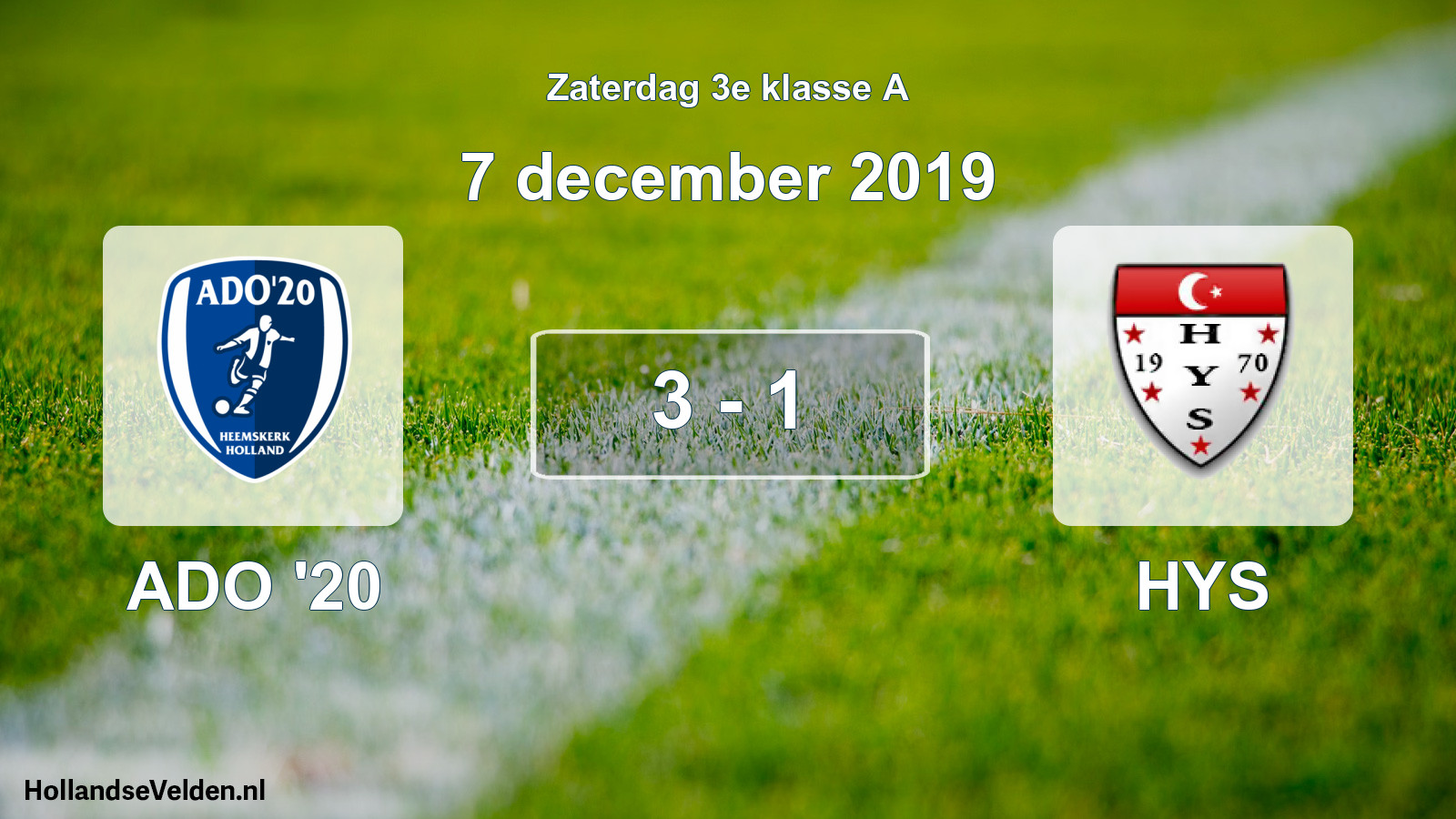 Total number of matches played: ADO '20 - HYS 3 - 1 (7 December 2019)