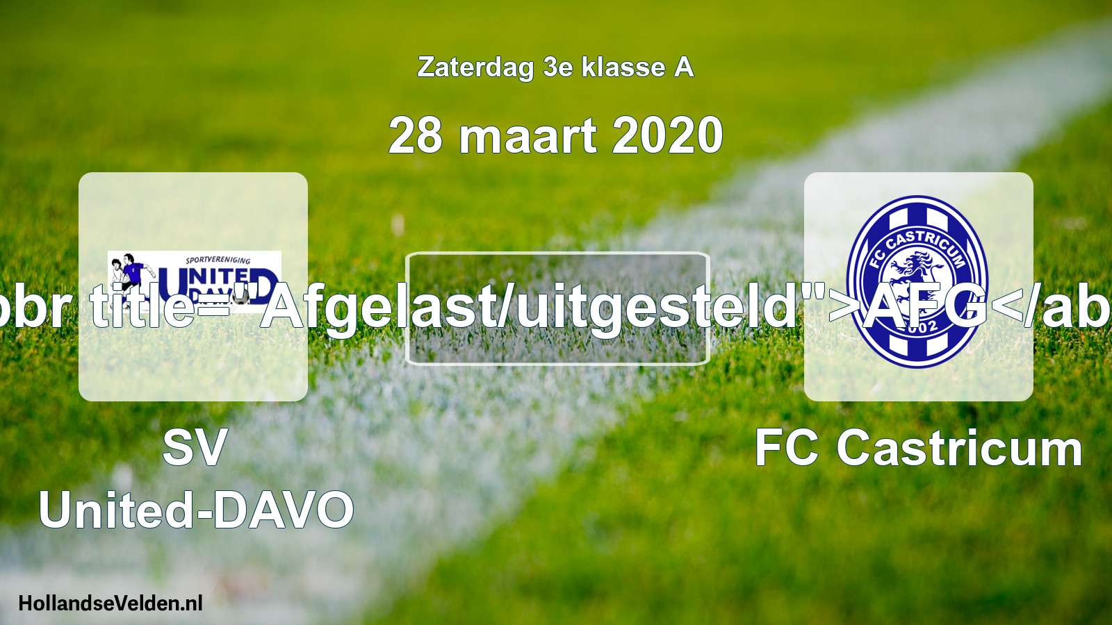 Scheduled Match: SV United-DAVO - FC Castricum (28 March 2020)