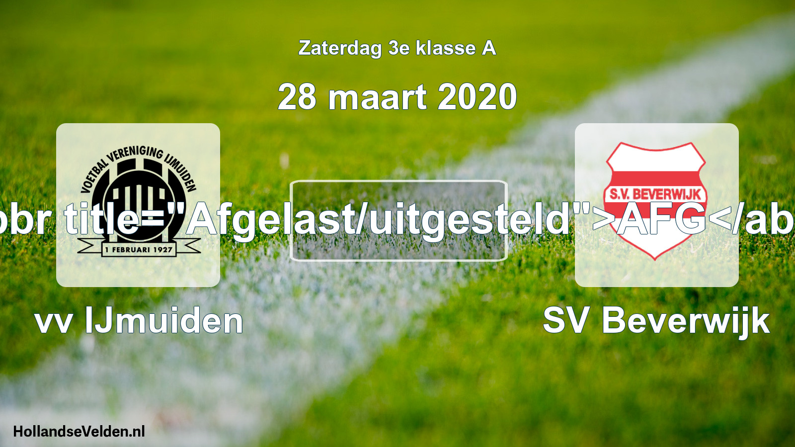 Scheduled Match: vv IJmuiden - SV Beverwijk (28 March 2020)